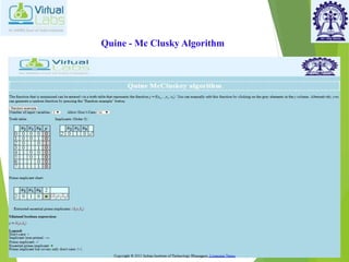 Quine - Mc Clusky Algorithm
 