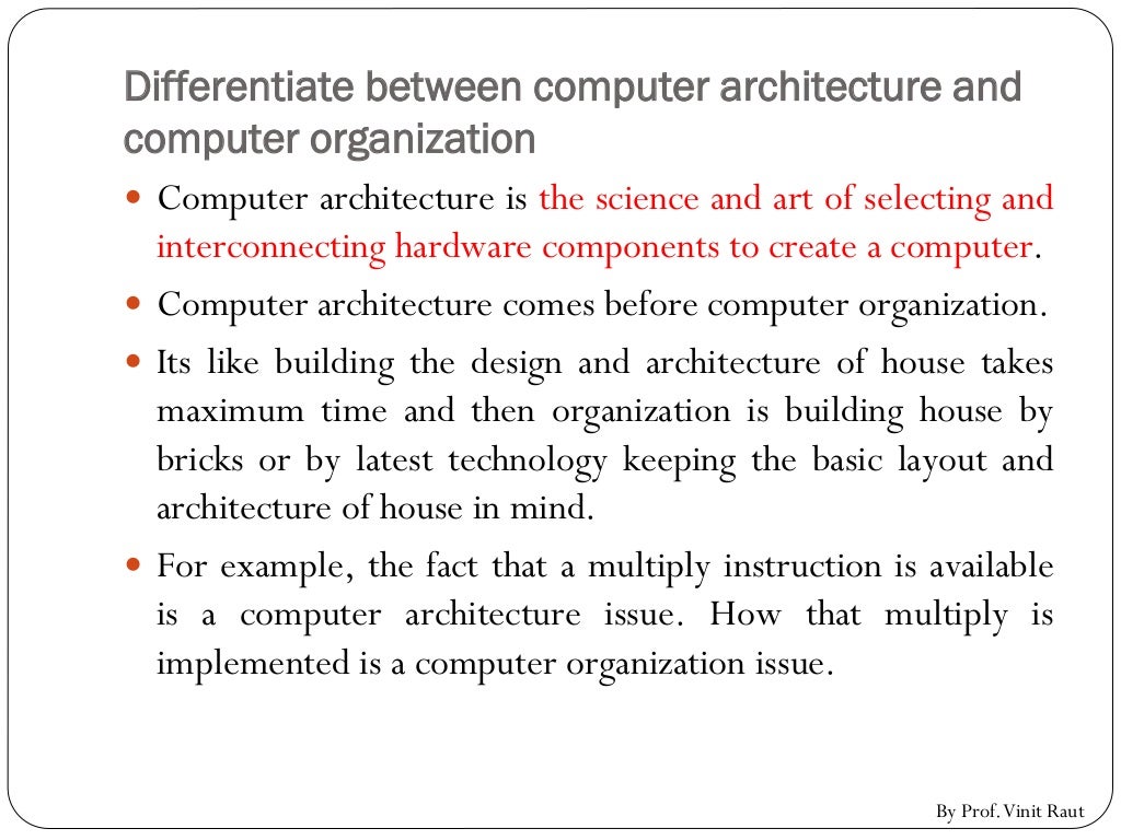 Overview of Computer Architecture and Organization