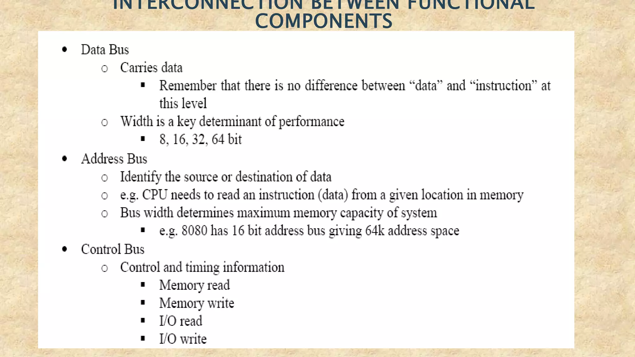 INTERCONNECTION BETWEEN FUNCTIONAL
COMPONENTS
 