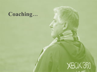Coaching… http://www.flickr.com/photos/bernzilla/3582151746/ 