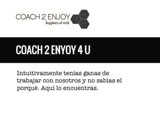 Coach2Enjoy presentación 2015