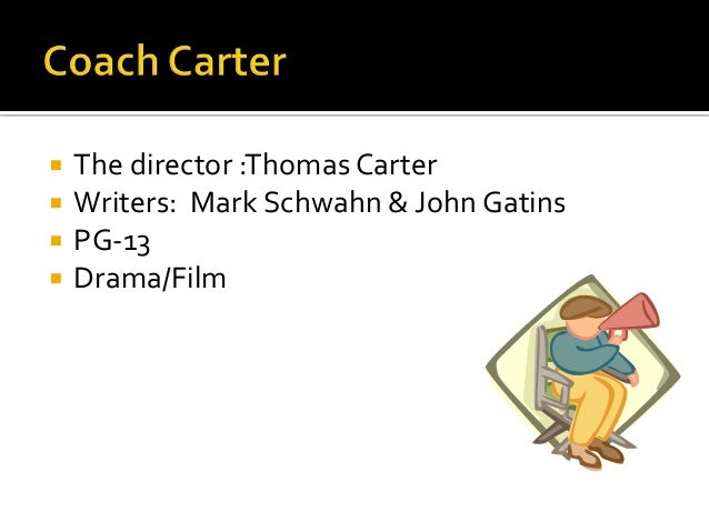 Coach Carter Coach Carter