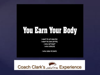 Coach Clark’s Javita Experience
 