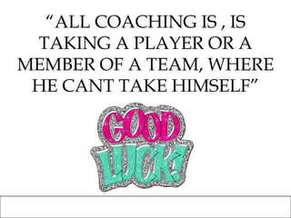 Rely on email to communicateCOACHING SKILLSACTIVE LISTENINGLets learn the art of Active Listening“Active listening is a structured way of listening and responding to others”
