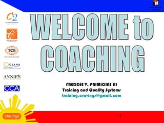 1
FREDDIE V. PRIMICIAS III
Training and Quality Systems
training.cravings@gmail.com
Adobe Acrobat
Document
 