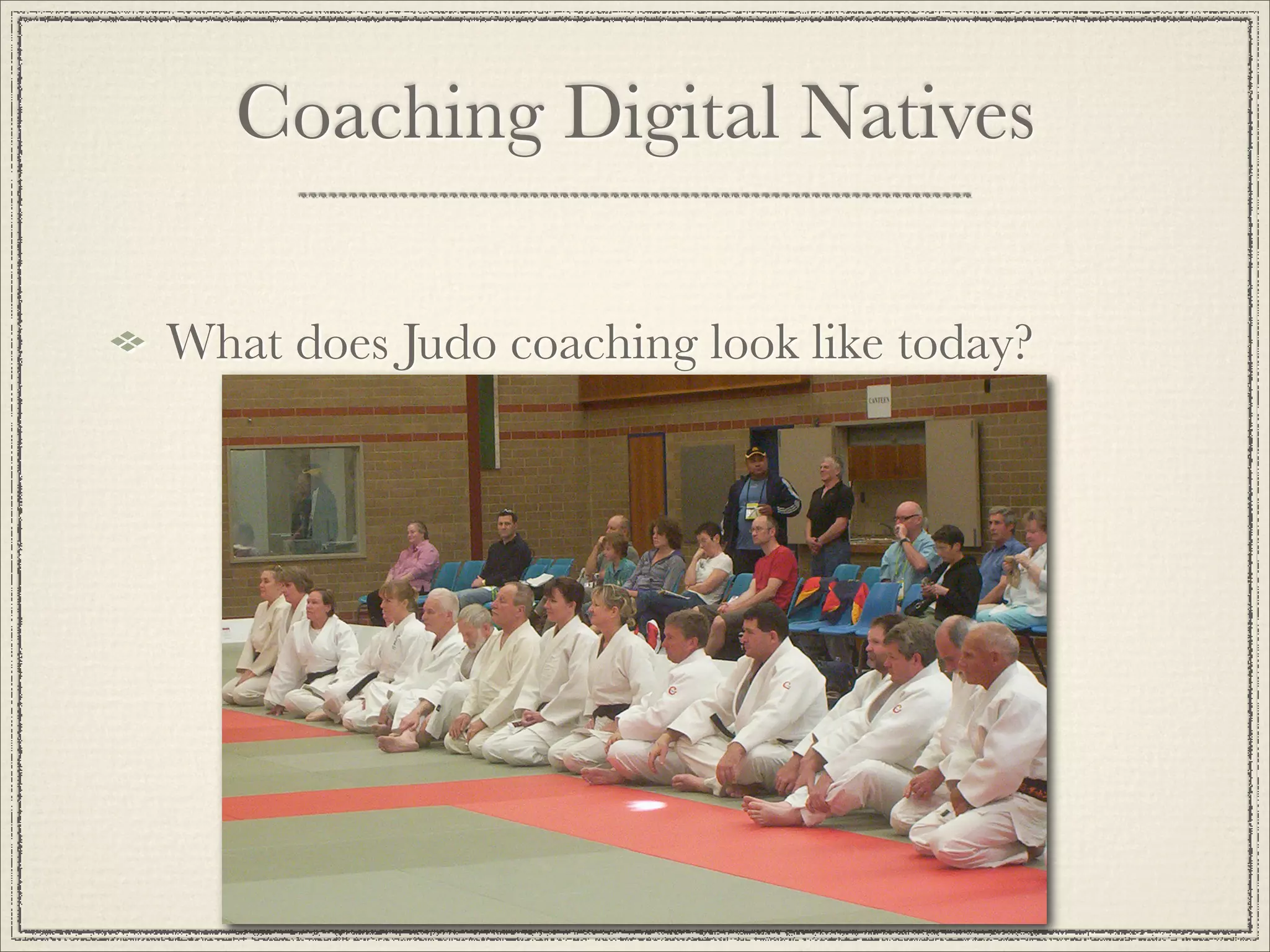 Coaching Digital Natives