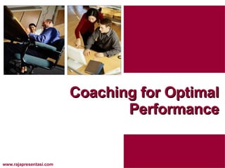 Coaching for Optimal Performance 