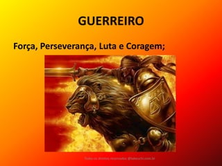 GUERREIRO 
Força, Perseverança, Luta e Coragem; 
Todos os direitos reservados @takeuchi.com.br  