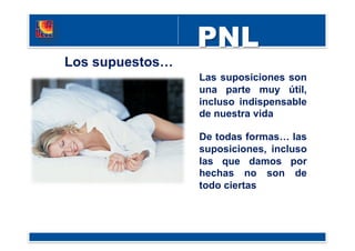 Los supuestos…
Las suposiciones son
una parte muy útil,
incluso indispensable
de nuestra vida
De todas formas… las
suposiciones, incluso
las que damos por
hechas no son de
todo ciertas
 