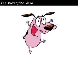The Enterprise Game
 
