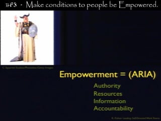 #F3 - Make conditions to people be Empowered.
 