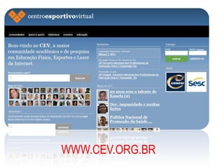 WWW.CEV.ORG.BR
 