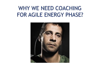 Coaching for Agile Energy 
