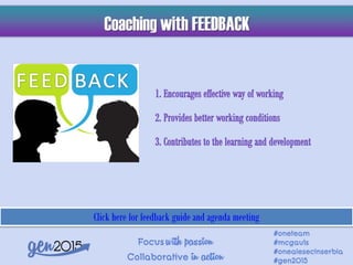 Click here for feedback guide and agenda meeting
 