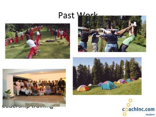 Past Work Leadership training 