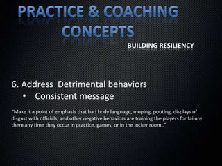 Blind hustle  is counterproductive “Understanding”What Mental Toughness is NOT!Scheme-basedToughness doesn’t have anything to do with coaching tactics/schemesConsistently executing any scheme properly requires toughness We can have totally different styles and still cultivate equally tough players and teams“Understanding”What Toughness is NOT!Scheme-based