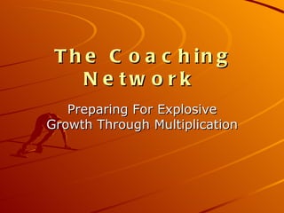 The Coaching Network   ,[object Object]