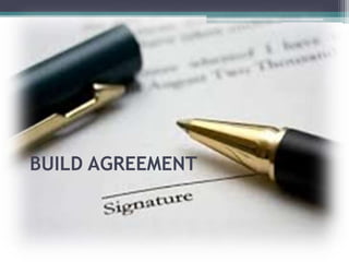 BUILD AGREEMENT
 