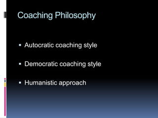 Coaching Philosophy
