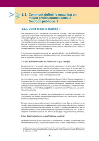 >>>1 - Le coaching : 
un outil pour les DRH 
Définition et méthode 
 