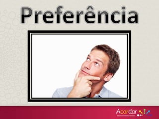 1. VÔCÊ no
SEU ponto de vista
 