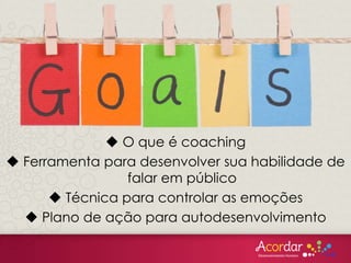 O QUE É
COACHING
 