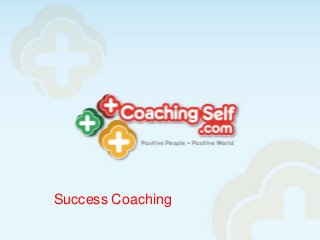 Success Coaching
 