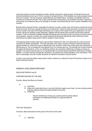 endurance training, produce shortened muscles. Studies show that a single session of strength training can 
diminish flexi...