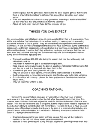 everyone plays; that the game does not look like the older player's games; that you are 
there to ensure that their player...