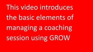 Coaching with GROW by Skills Channel TV
