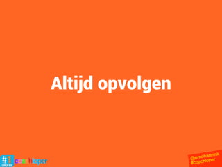 Bonus
@ernohannink
#coachloper
 