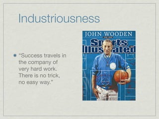Coach Wooden Success Key