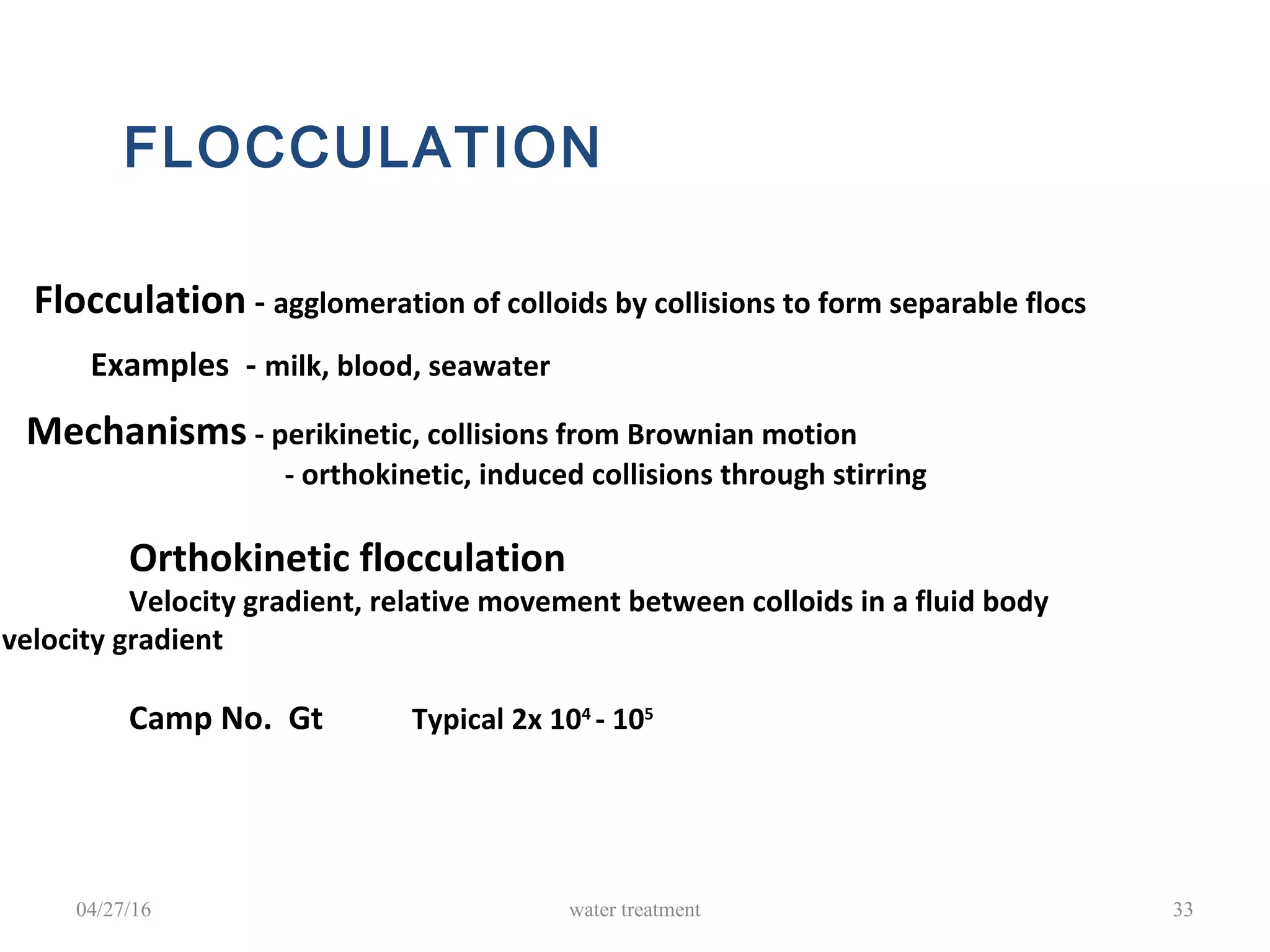 Coagulation and flocculation in water treatment