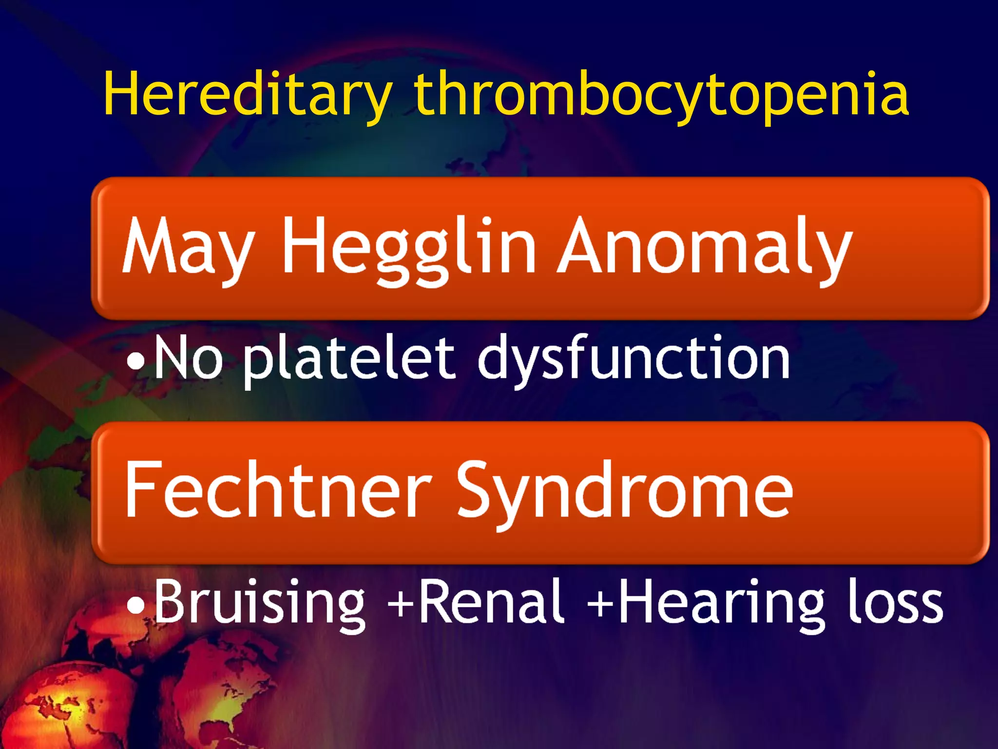 Hereditary thrombocytopenia 