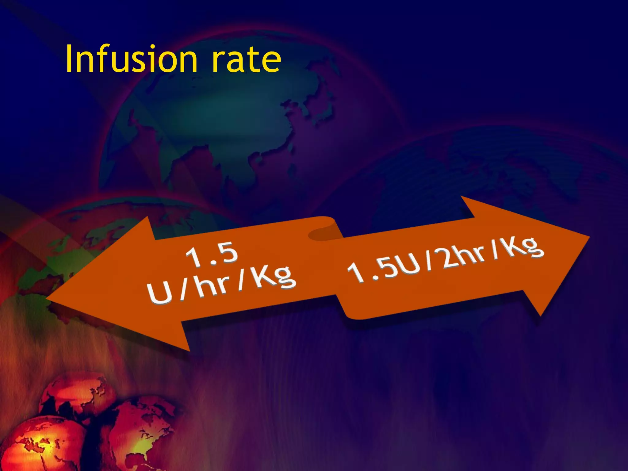 Infusion rate 