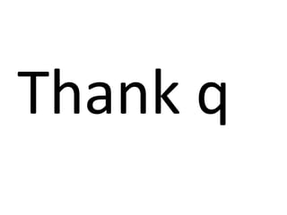 Thank q
 