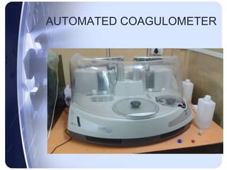 AUTOMATED COAGULOMETER
 