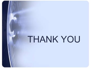 THANK YOU
 
