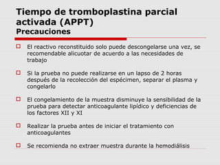 Tiempo de tromboplastina parcial
activada (APPT)
Reporte de resultado
05/05/2011
 