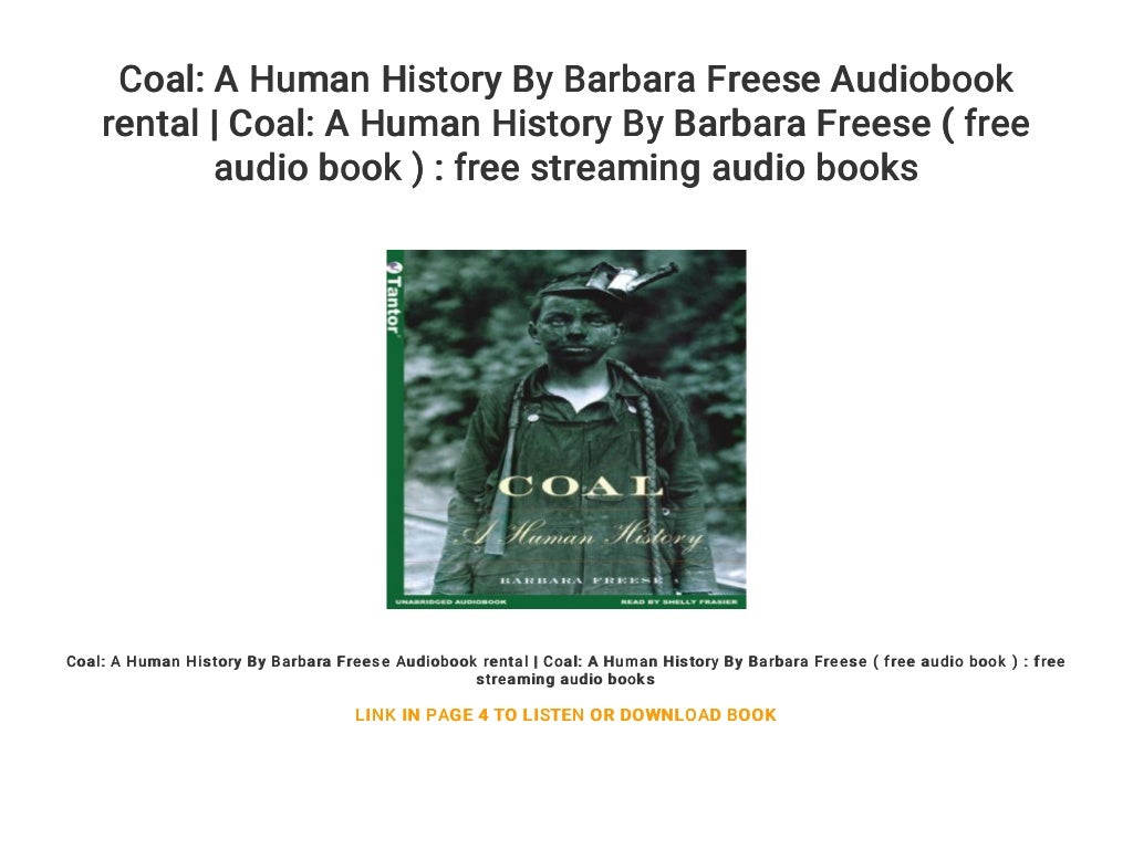 Coal A Human History By Barbara Freese Audiobook rental Coal A Hu…