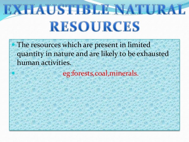 Resources Are Present In Unlimited Quantity In Nature Resources Are Present In Unlimited Quantity In Nature
