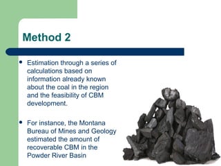 Coal bed methane | PPT