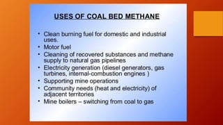 coal bed methane in fuel geology | PPTX