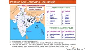 Source: Essar Energy 26
 