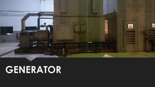 GENERATOR
 