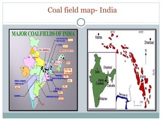 Coal field map- India
 