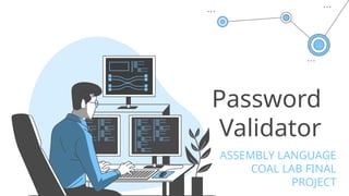 coal lab final presentation password validator .pptx