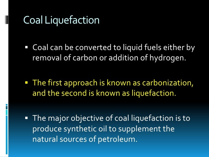 Coal Liquefaction