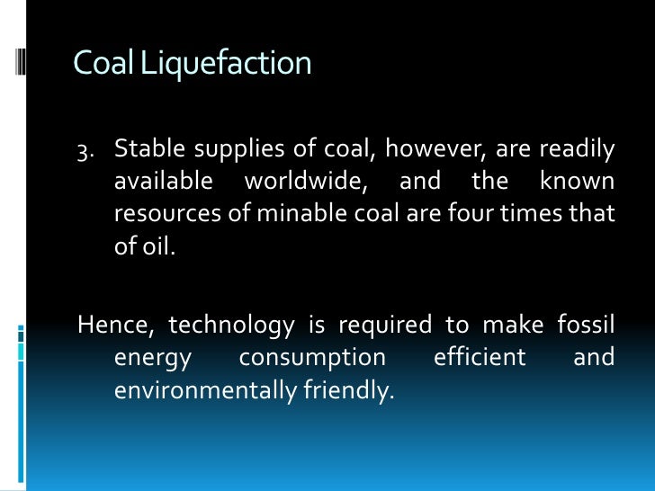 Coal Liquefaction