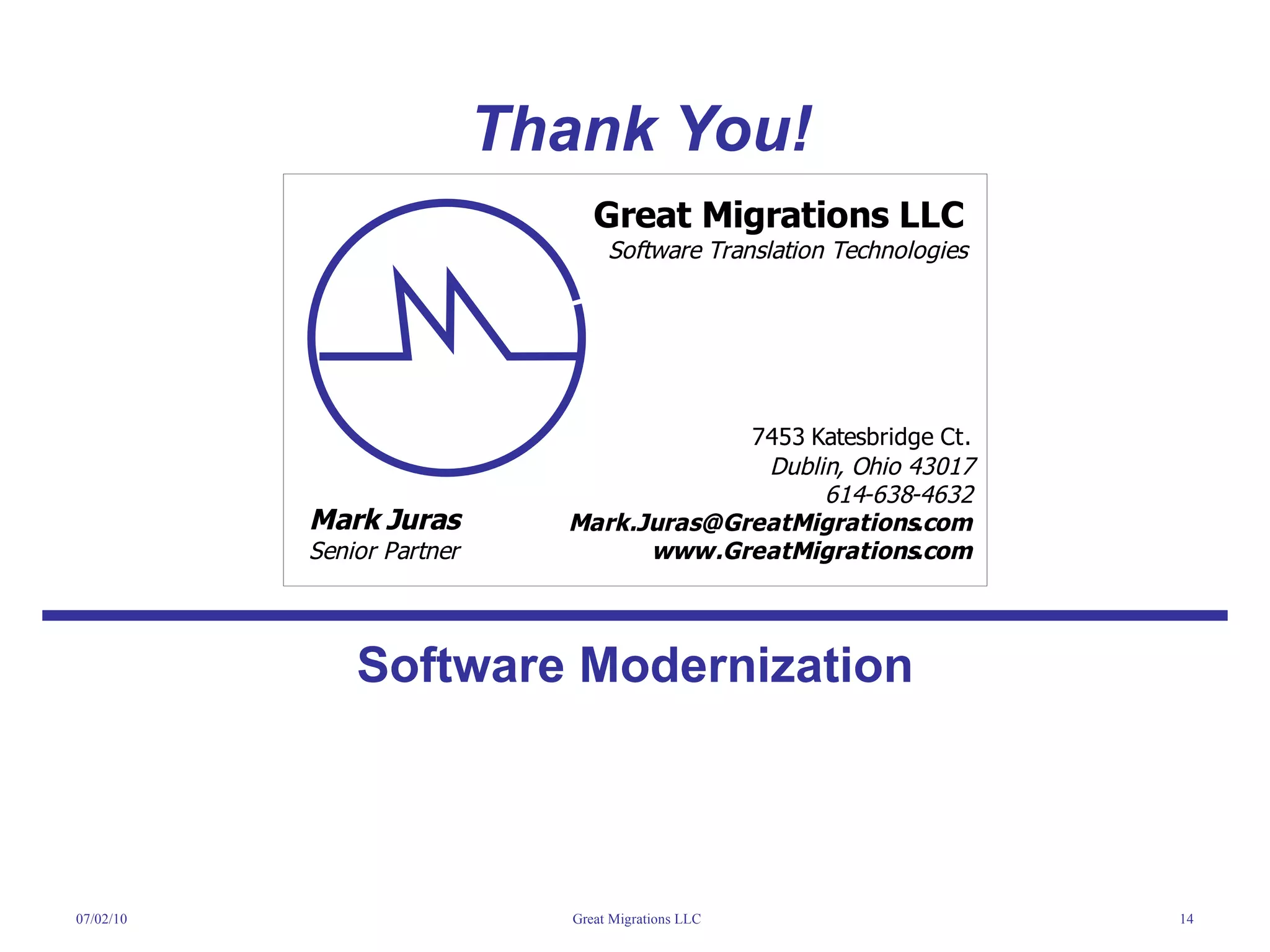 Thank You! Software Modernization 